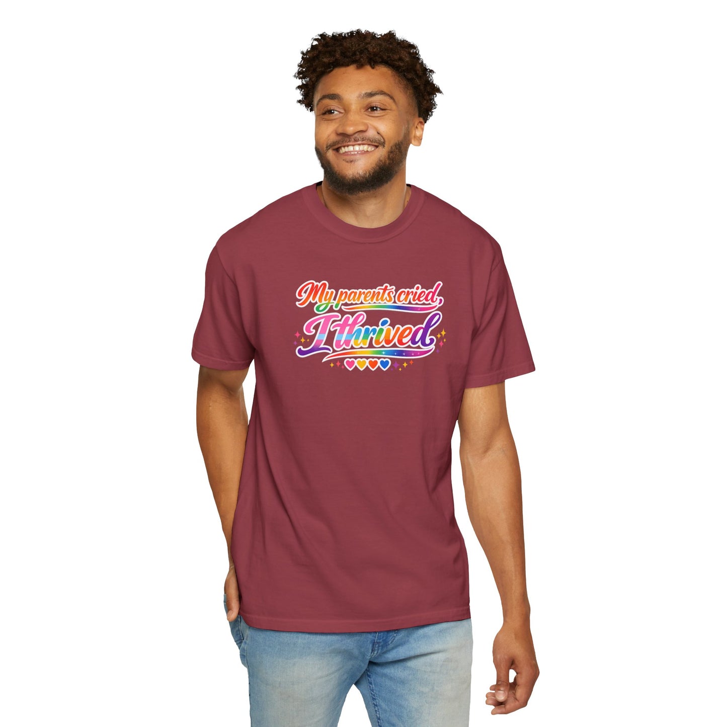 "My Parents Cried, I Thrived" T-Shirt