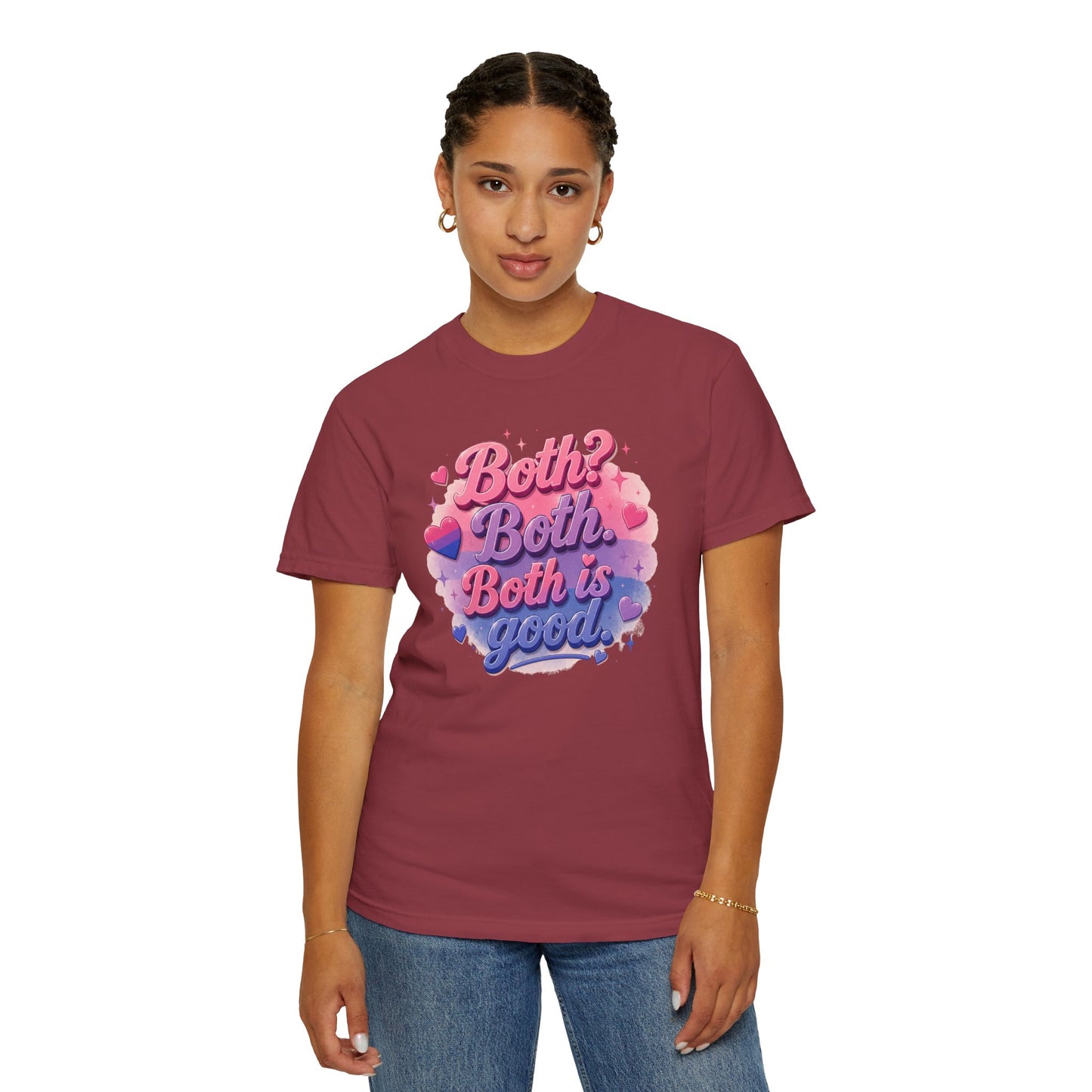"Both Is Good" T-Shirt