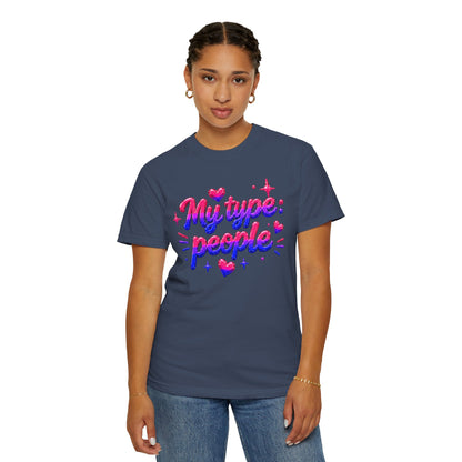 "My Type: People" T-Shirt