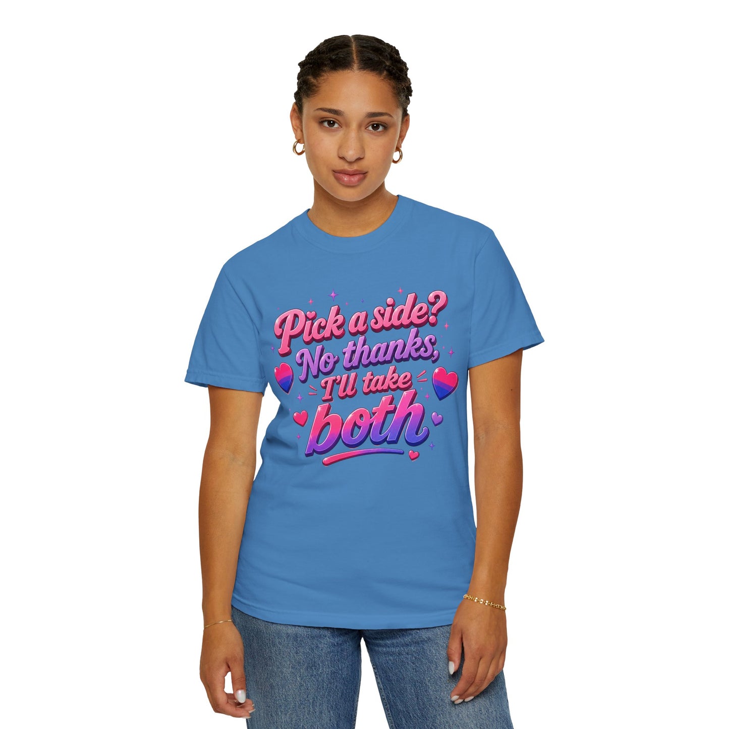 "I'll Take Both" T-Shirt
