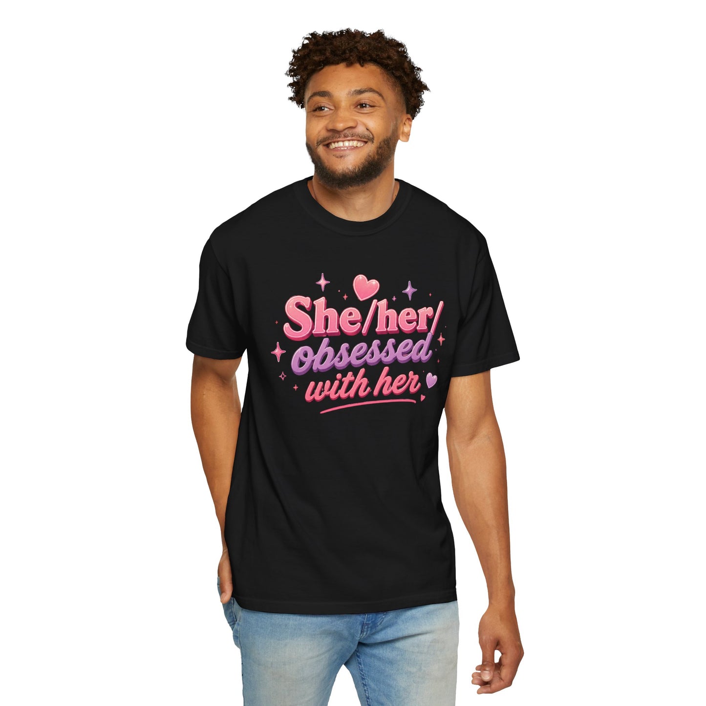 "She/Her/Obsessed With Her" T-Shirt