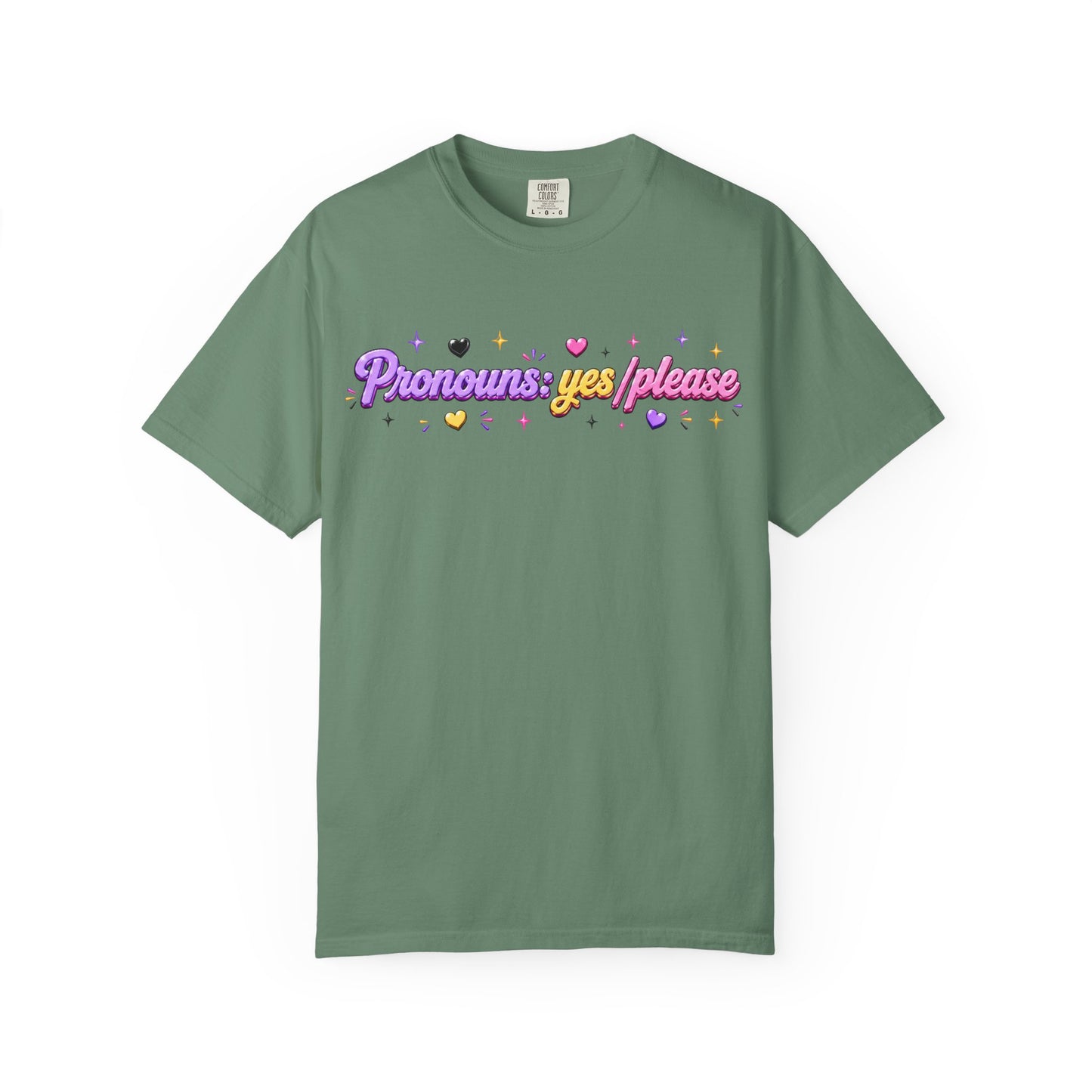 "Pronouns: Yes/Please" T-Shirt