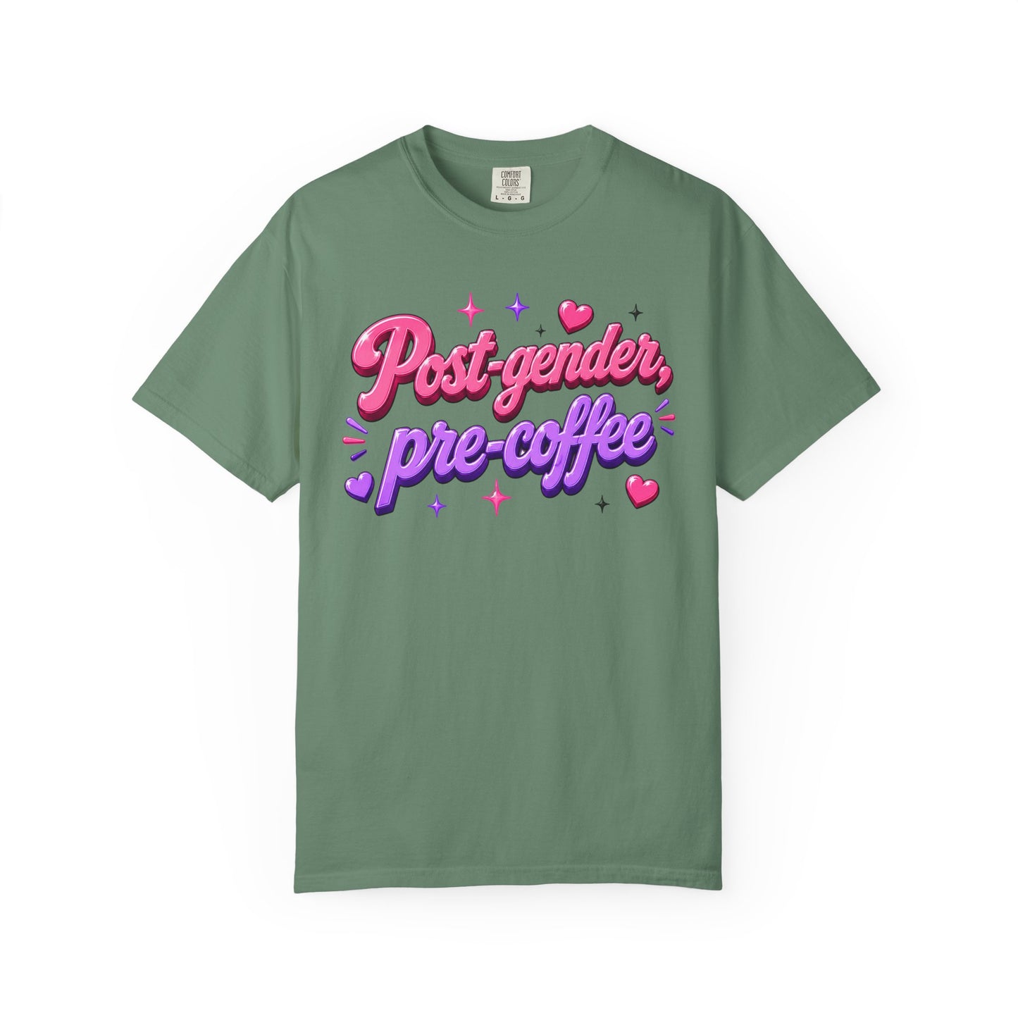 "Post-Gender, Pre-Coffee" T-Shirt