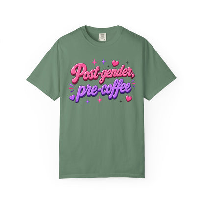 "Post-Gender, Pre-Coffee" T-Shirt