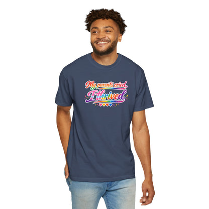 "My Parents Cried, I Thrived" T-Shirt
