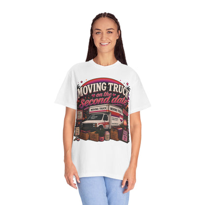 "Moving Truck on the Second Date" T-Shirt