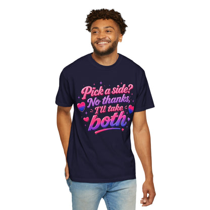 "I'll Take Both" T-Shirt