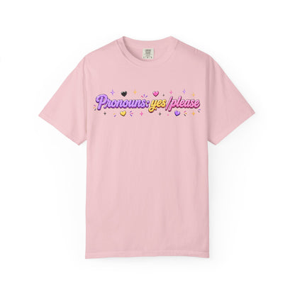 "Pronouns: Yes/Please" T-Shirt