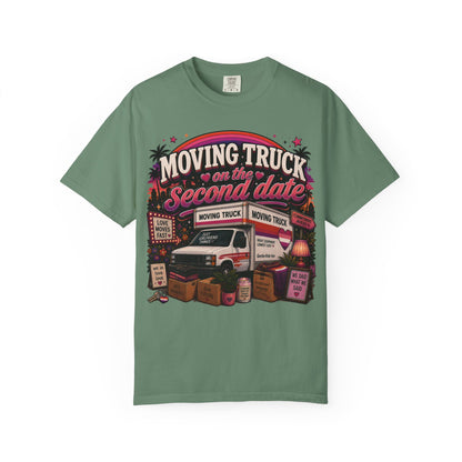 "Moving Truck on the Second Date" T-Shirt
