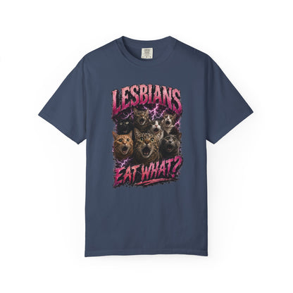 "Lesbians Eat WHAT?" Graphic T-Shirt