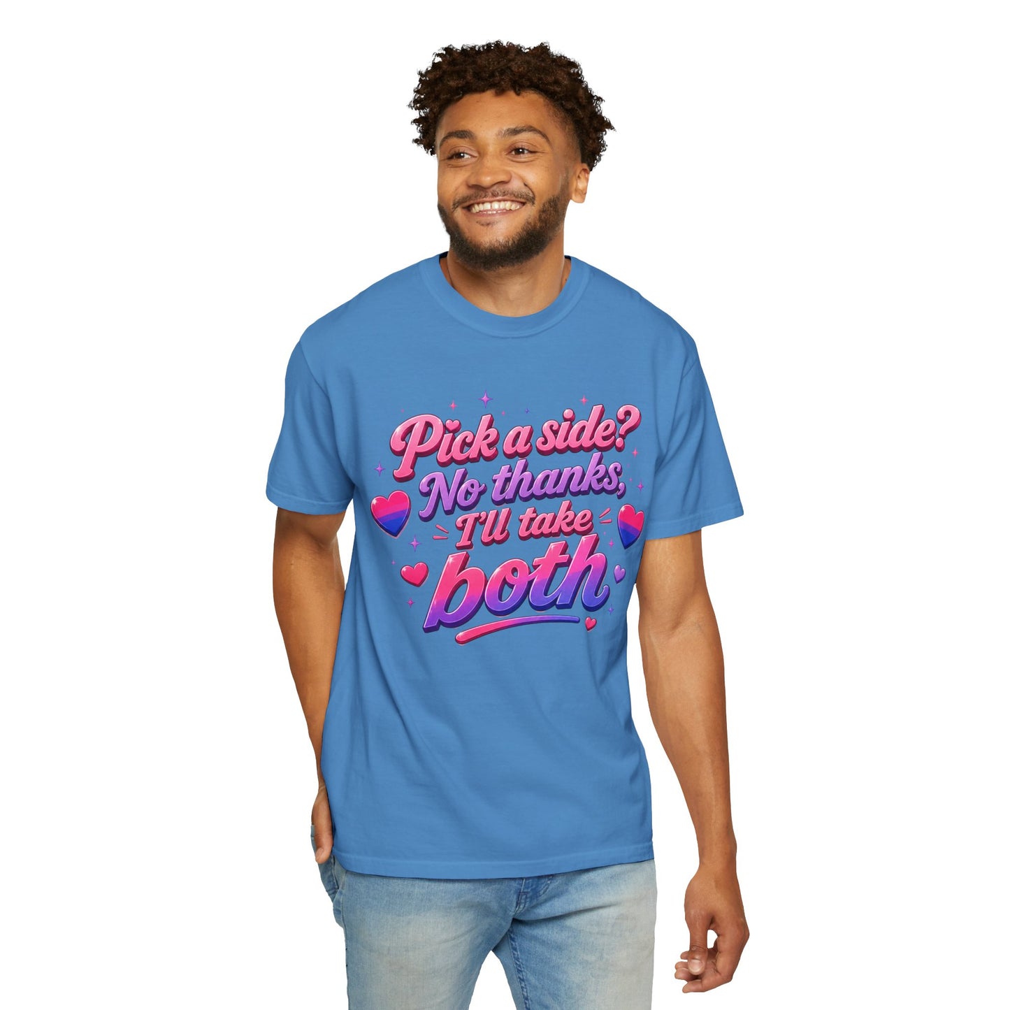 "I'll Take Both" T-Shirt