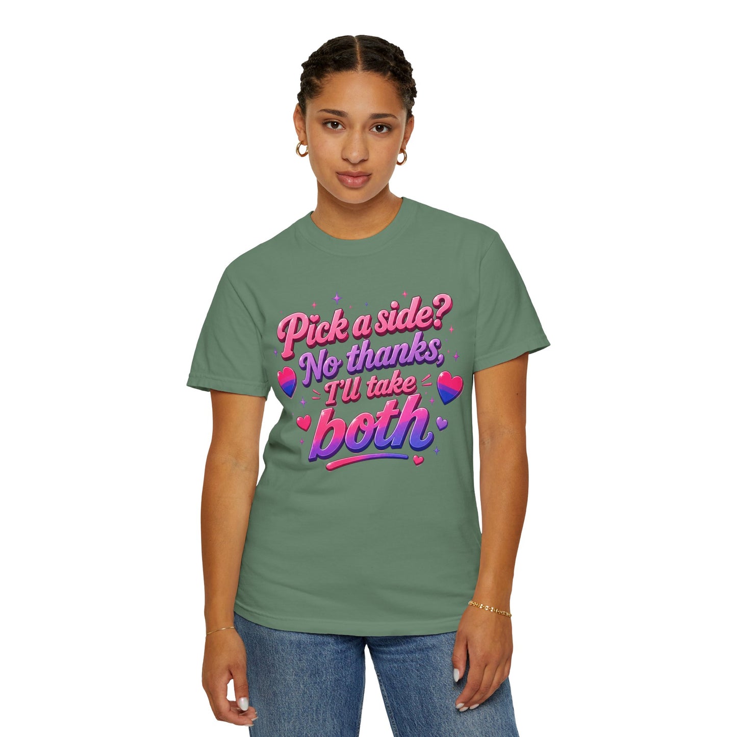 "I'll Take Both" T-Shirt