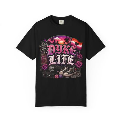 "Dyke Life" T-Shirt