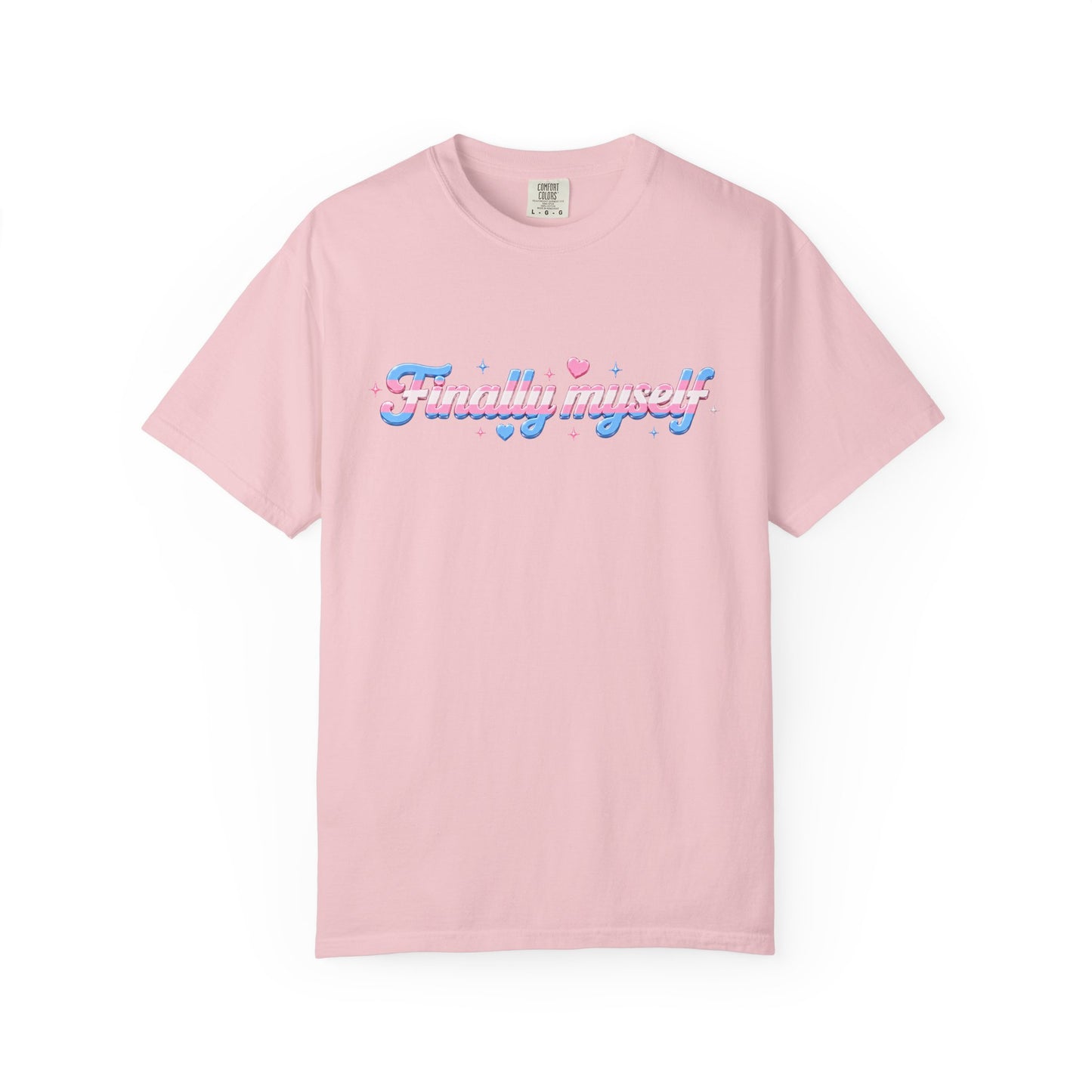 "Finally Myself" T-Shirt