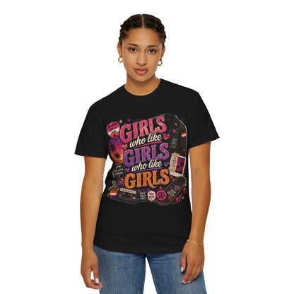 "Girls Who Like Girls" T-Shirt