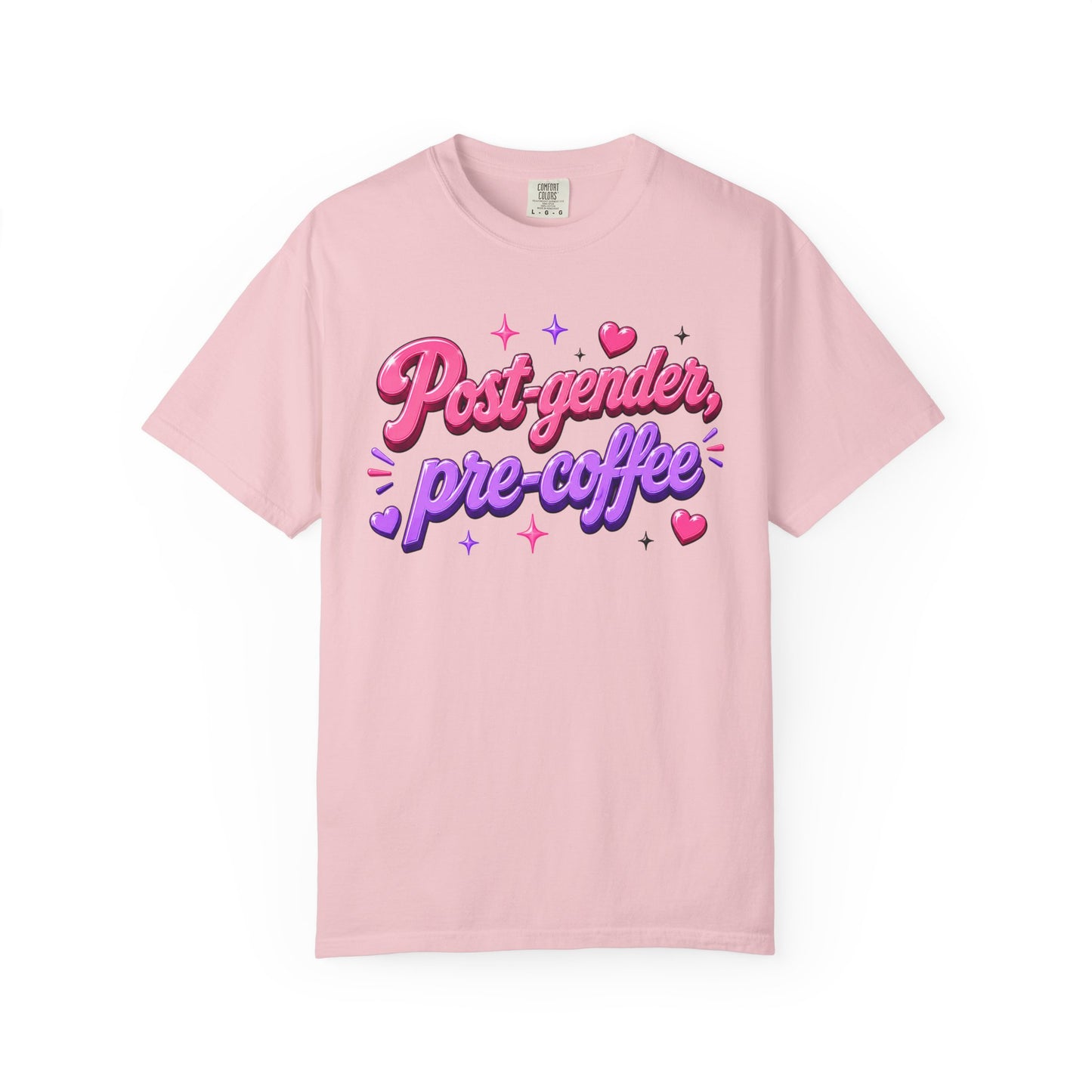 "Post-Gender, Pre-Coffee" T-Shirt