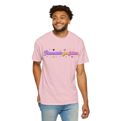 "Pronouns: Yes/Please" T-Shirt