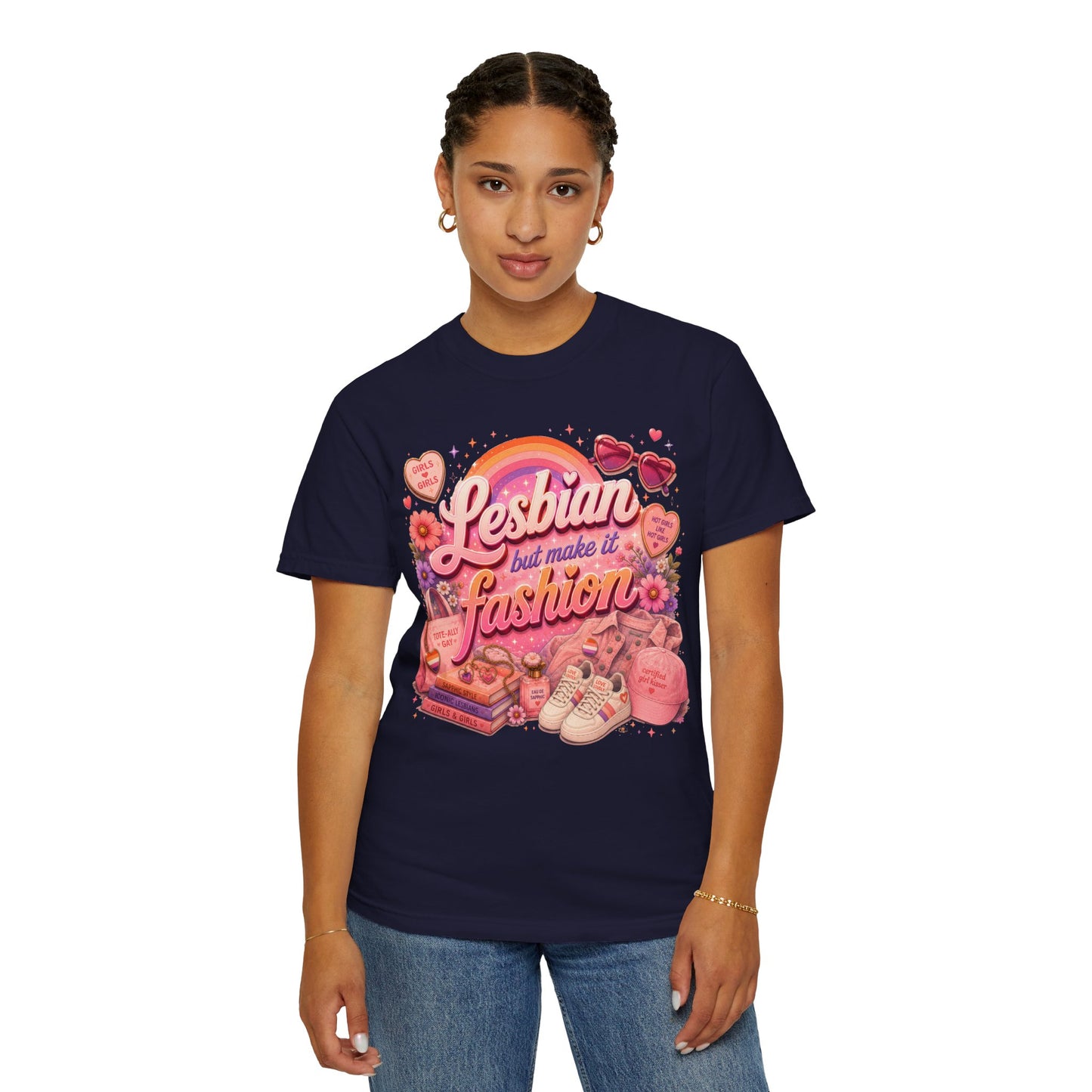 "Lesbian But Make It Fashion" T-Shirt