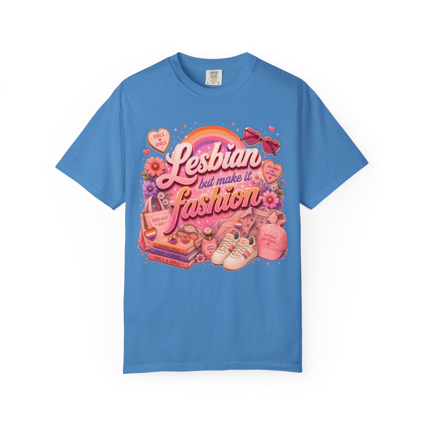 "Lesbian But Make It Fashion" T-Shirt