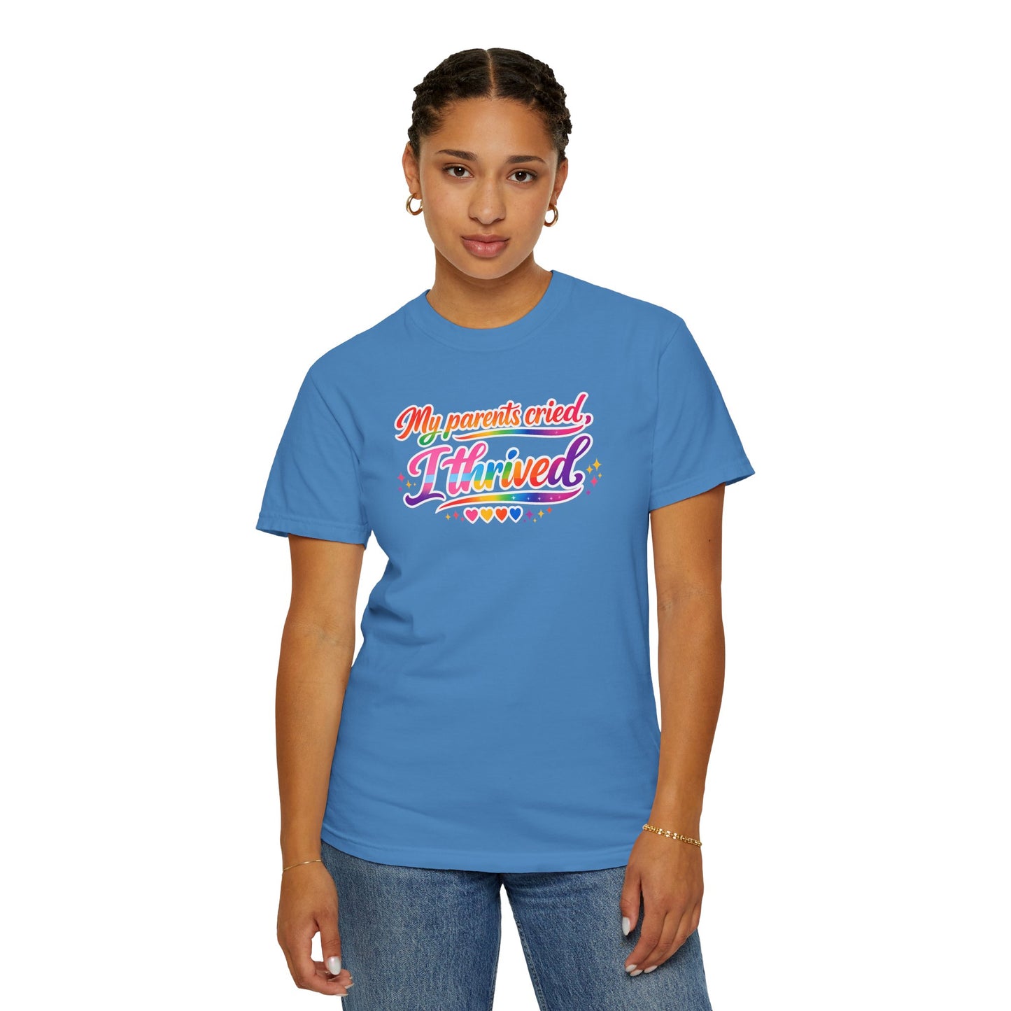 "My Parents Cried, I Thrived" T-Shirt