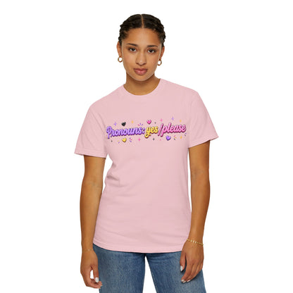 "Pronouns: Yes/Please" T-Shirt