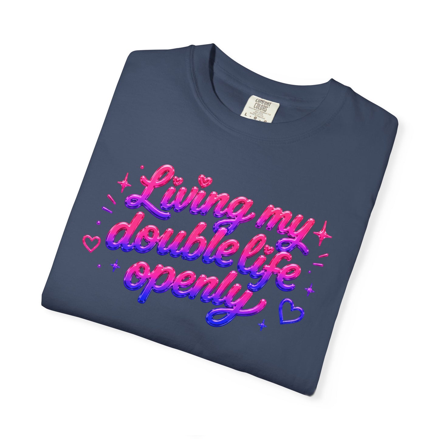 "Living My Double Life Openly" T-Shirt