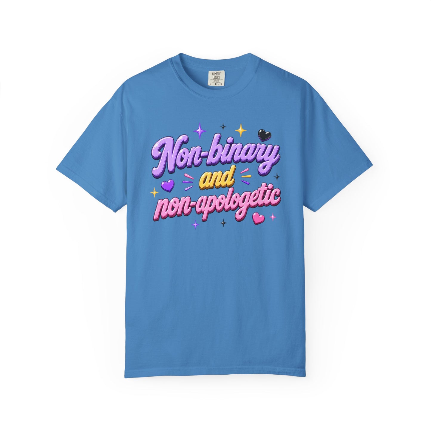 "Non-Binary And Non-Apologetic" T-Shirt