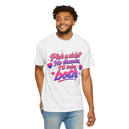 "I'll Take Both" T-Shirt