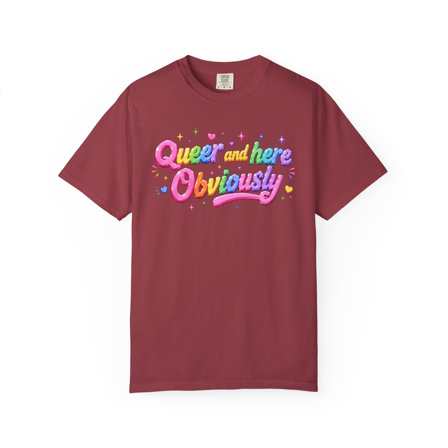 "Queer and Here Obviously" T-Shirt