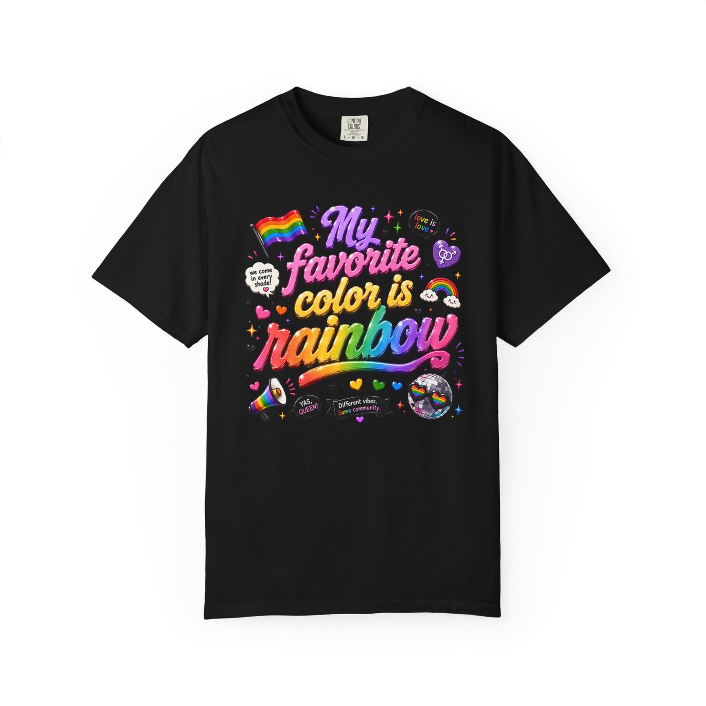 "My Favorite Color Is Rainbow" T-Shirt