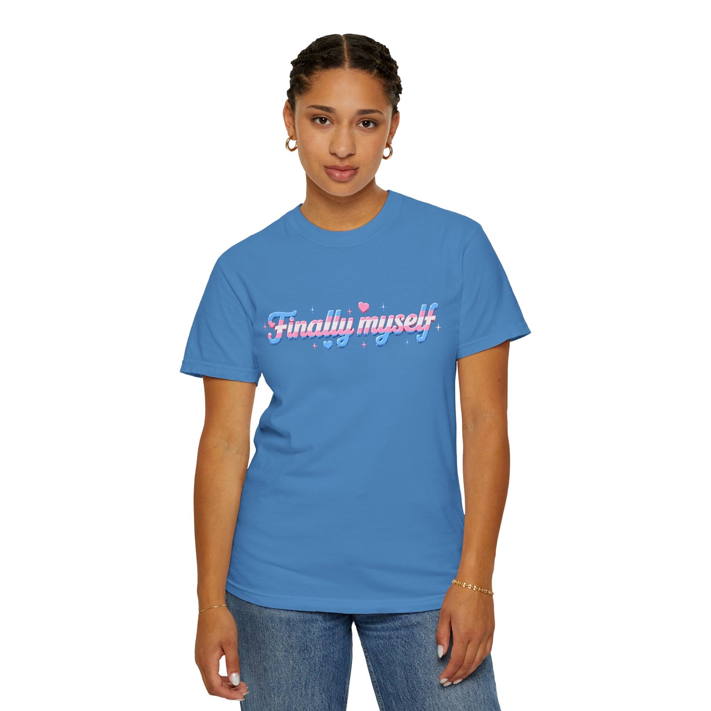 "Finally Myself" T-Shirt