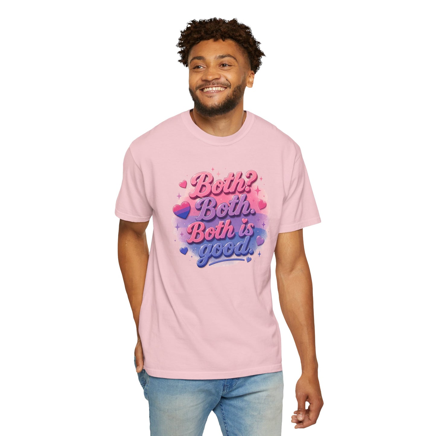 "Both Is Good" T-Shirt