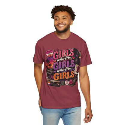 "Girls Who Like Girls" T-Shirt