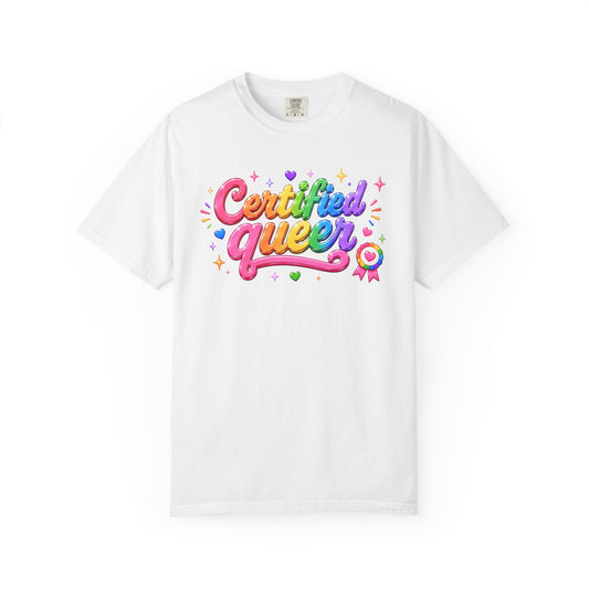 "Certified Queer" T-Shirt
