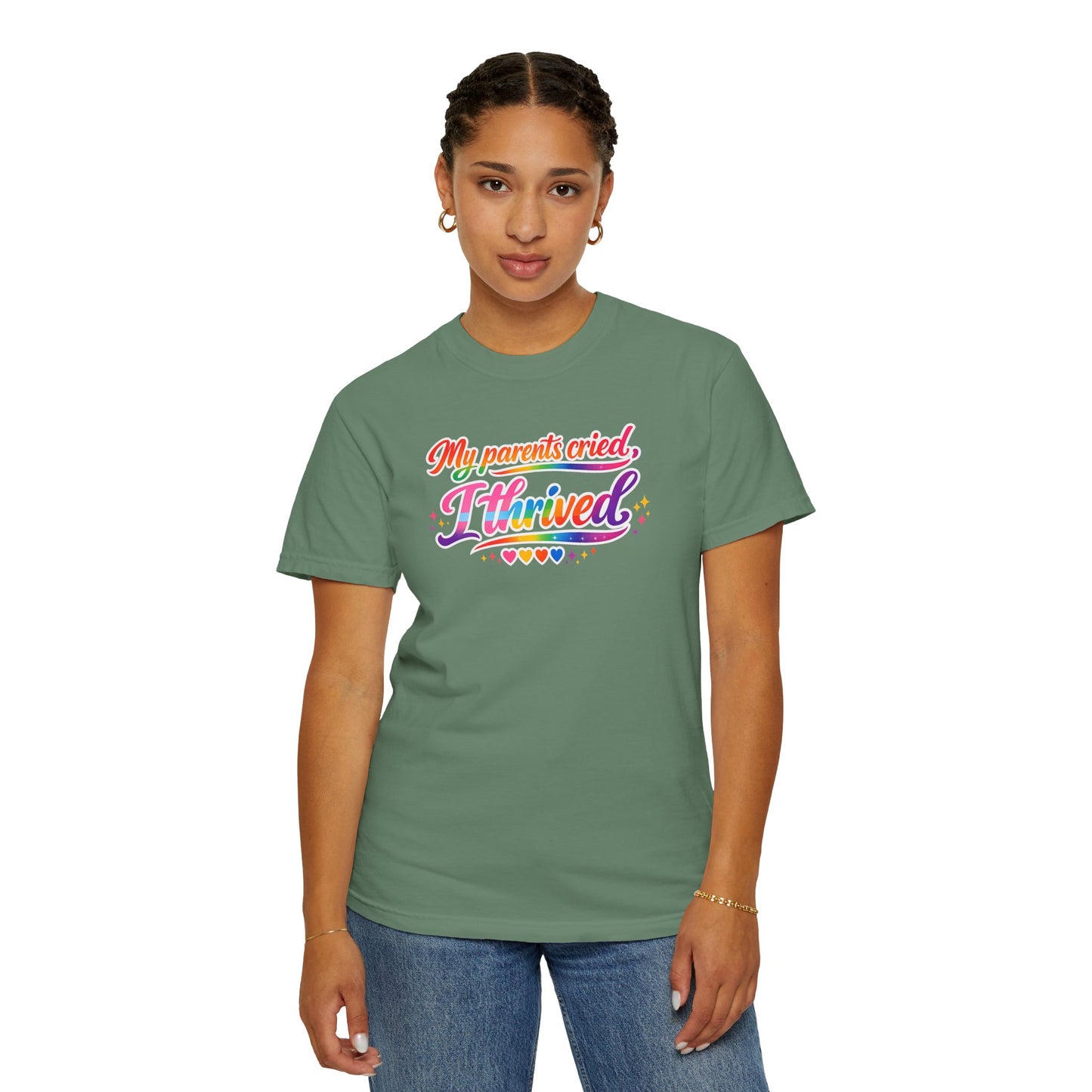 "My Parents Cried, I Thrived" T-Shirt