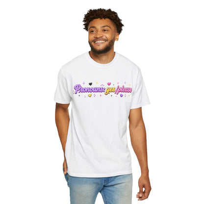 "Pronouns: Yes/Please" T-Shirt