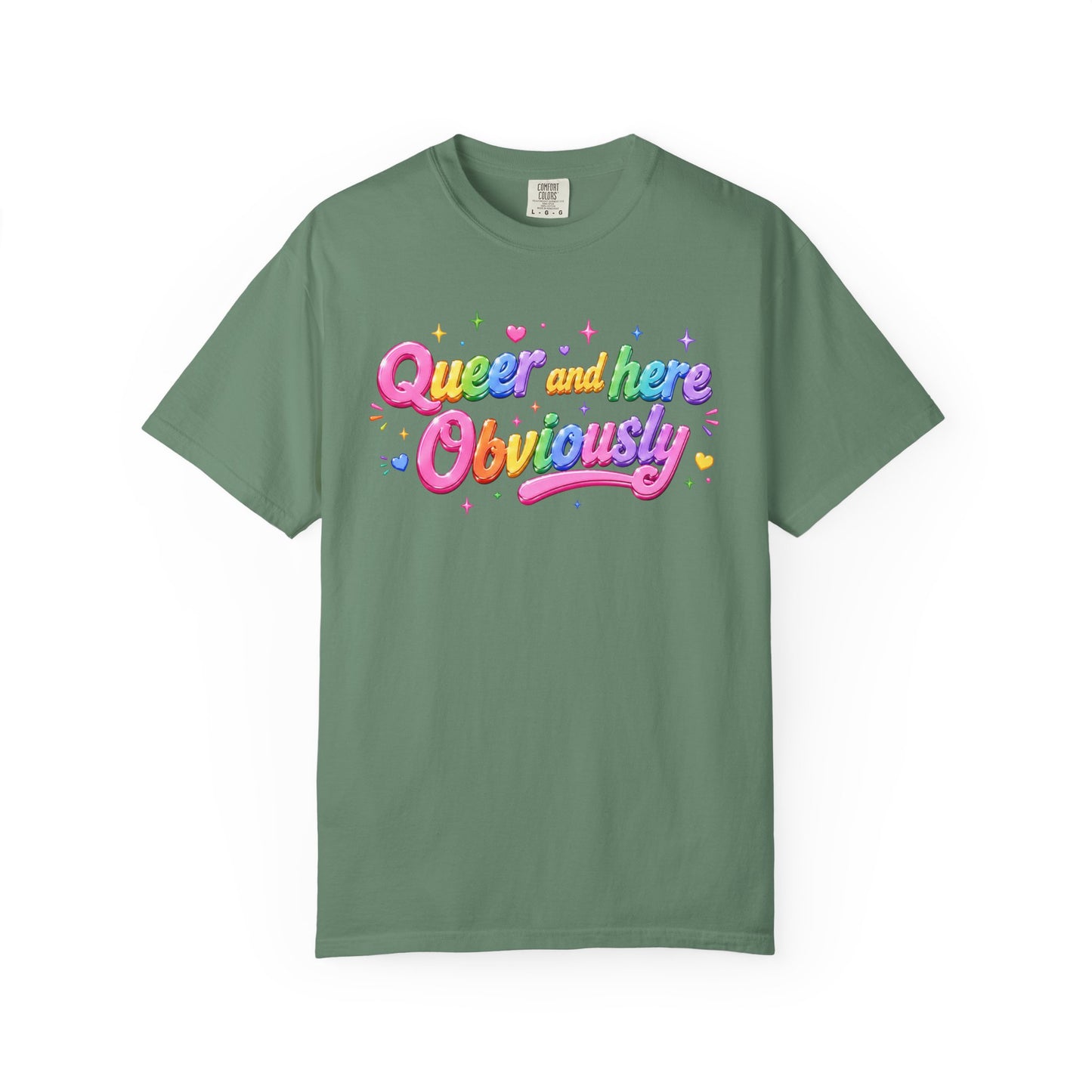 "Queer and Here Obviously" T-Shirt