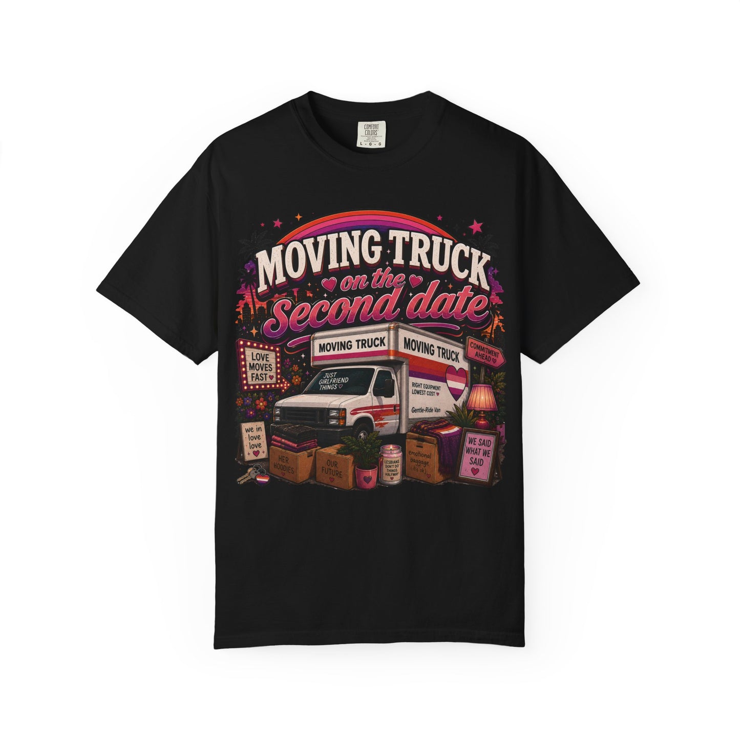 "Moving Truck on the Second Date" T-Shirt