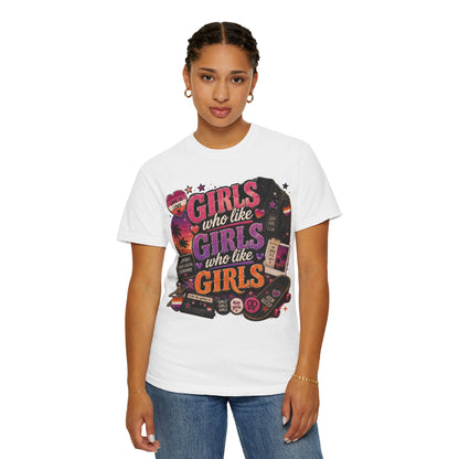 "Girls Who Like Girls" T-Shirt