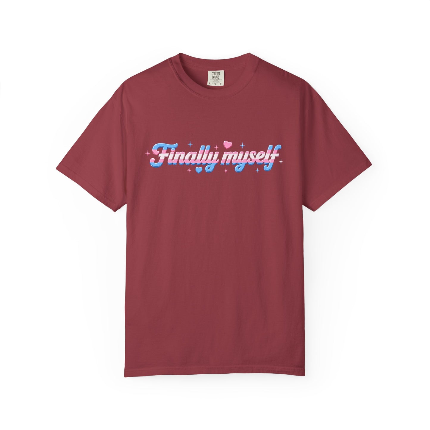 "Finally Myself" T-Shirt