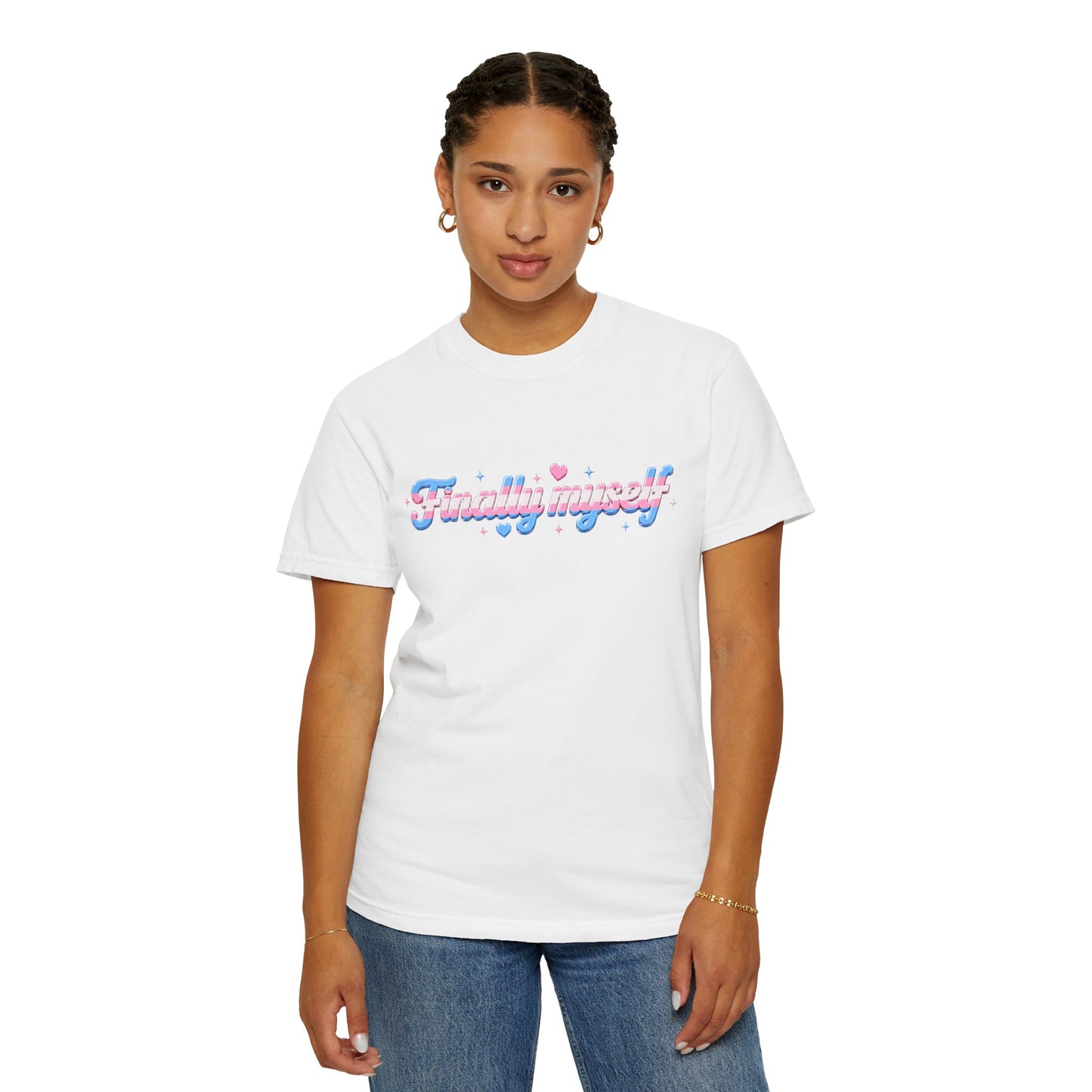 "Finally Myself" T-Shirt