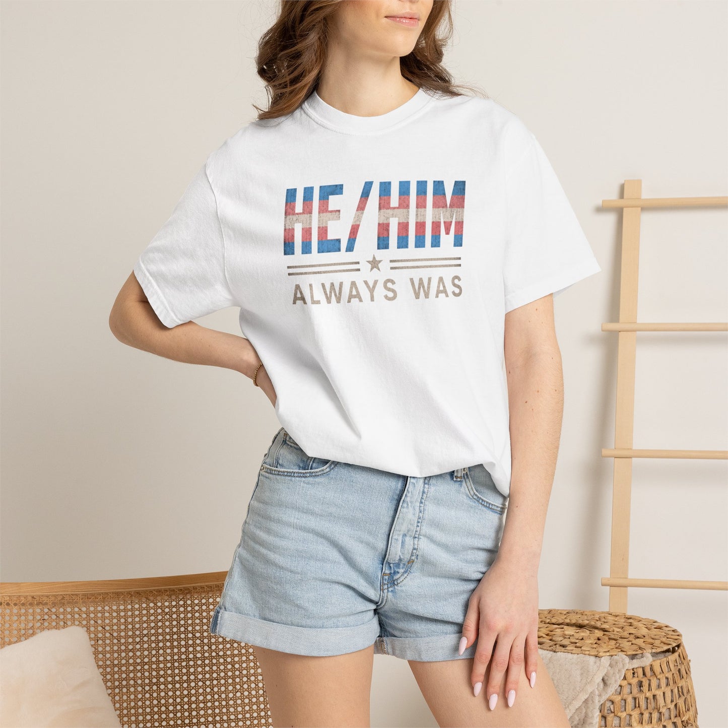 "He/Him Always Was" T-Shirt
