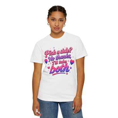 "I'll Take Both" T-Shirt