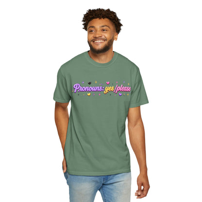 "Pronouns: Yes/Please" T-Shirt