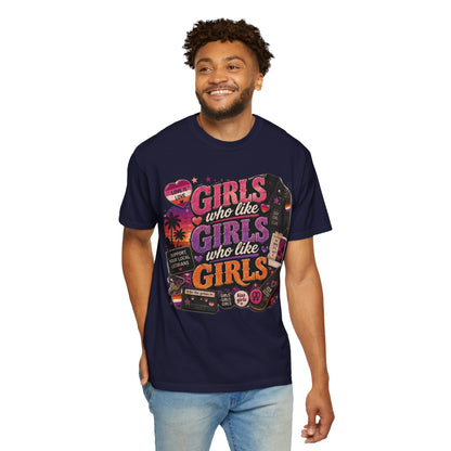 "Girls Who Like Girls" T-Shirt